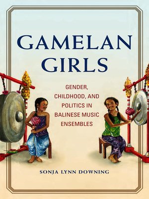 cover image of Gamelan Girls